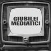 Giubilei Mediatici Giubilei Mediatici