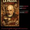 La Pazzia di Luigi La Pazzia di Luigi