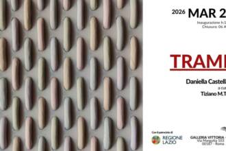 TRAME la personale di Daniella Castellani a Galleria Vittoria