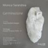 Germinazione - Mostra personale di Monica Sarandrea