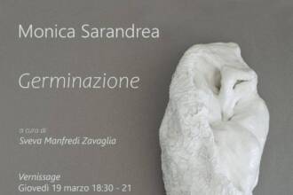 Germinazione - Mostra personale di Monica Sarandrea