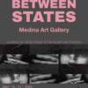 Mostra collettiva "Between States"
