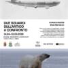 Due sguardi sull’artico a confronto Due sguardi sull’artico a confronto