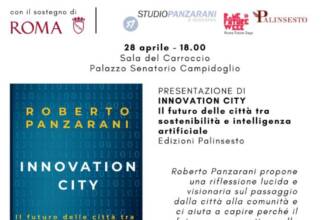 Presentazione Innovation City di Roberto Panzarani