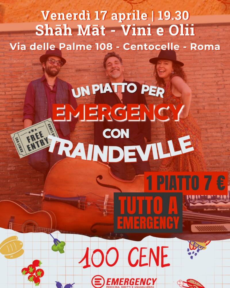 Sagre, Gastronomia e Tradizioni nel Lazio nel Lazio Traindeville in concerto per Emergency