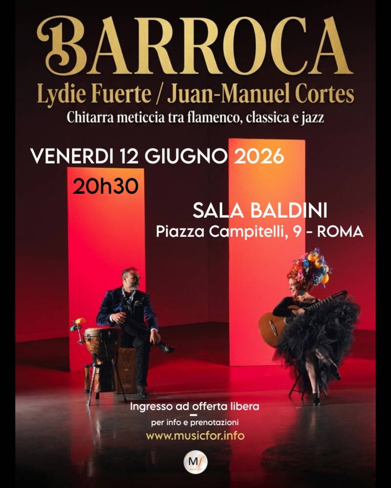 Musica, Spettacoli e Danza nel Lazio nel Lazio BARROCA – Concerto di Lydie Fuerte e Juan‑Manuel Cortes