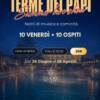 Terme dei Papi Summer Live Show Terme dei Papi Summer Live Show