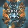 Arms Wide Open Arms Wide Open