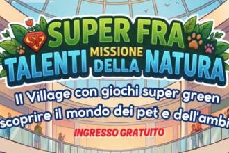 Super Fra: Missione Talenti della Natura