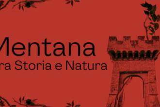 Mentana, tra Storia e Natura: il nuovo podcast