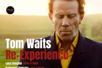 Tom Waits Re-experience