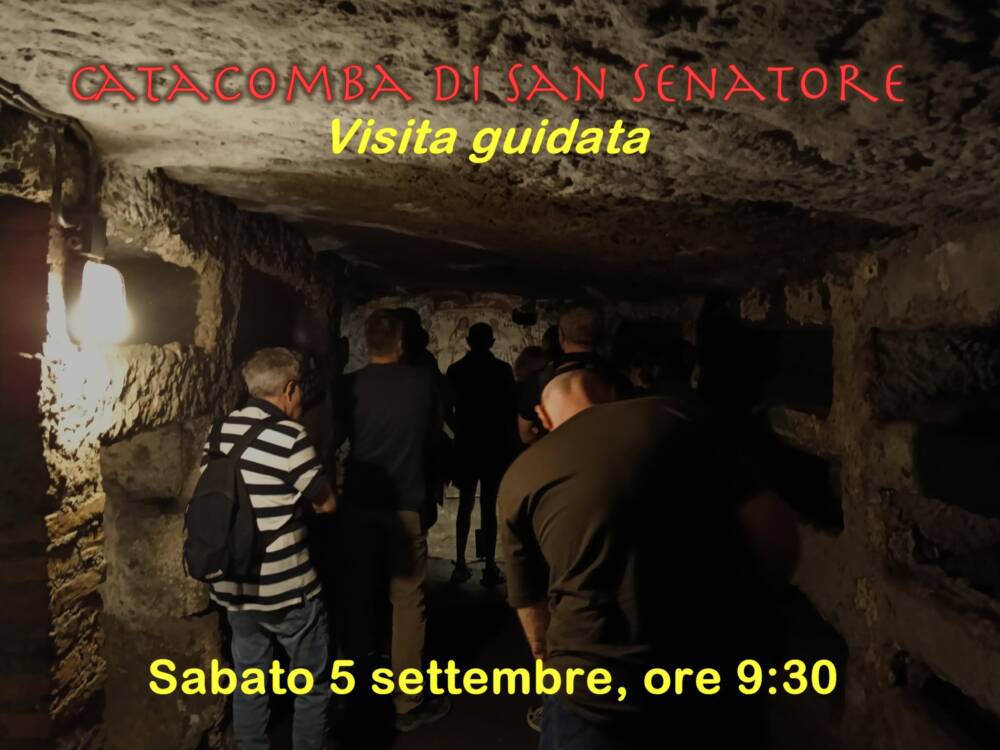 Eventi nel Lazio: Sagre, Concerti e Cosa Fare Catacomba di San Senatore - visita guidata
