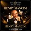 Omaggio a Henry Mancini Omaggio a Henry Mancini