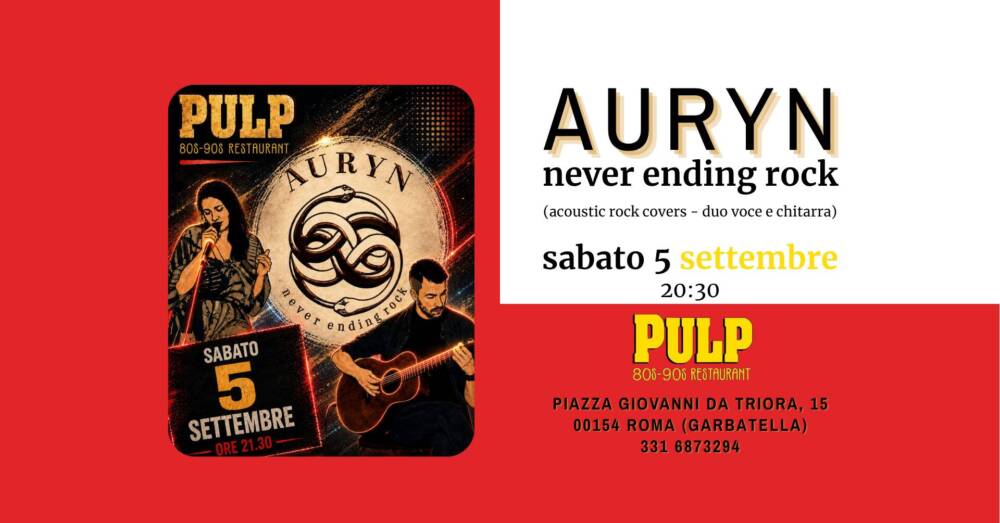 AURYN never ending rock @ PULP restaurant