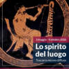 Lo spirito del luogo