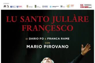 "Lu Santo Jullàre Françesco" di Dario Fo "Lu Santo Jullàre Françesco" di Dario Fo