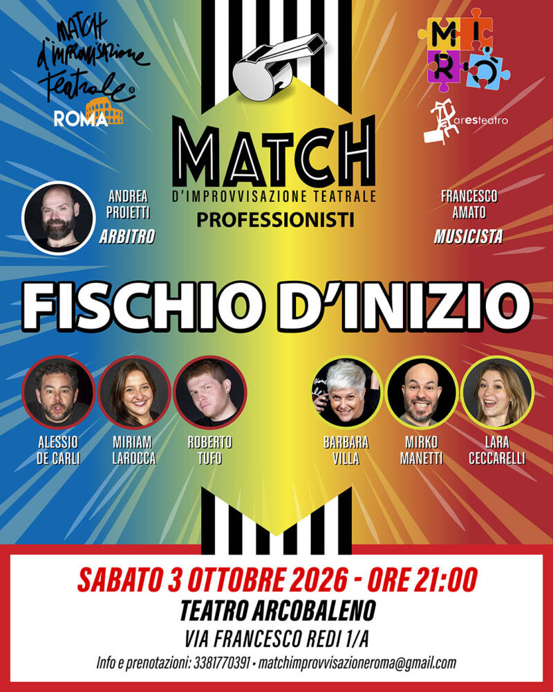 «Fischio d’inizio»: il Match d'improvvisazione di MIRò