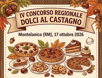 IV Concorso Regionale Dolci al Castagno