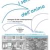 I sentieri dell’anima, rassegna di arte contemporanea I sentieri dell’anima, rassegna di arte contemporanea