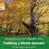 Trekking a Monte Gennaro - "Le Montagne dei Lincei" Trekking a Monte Gennaro - "Le Montagne dei Lincei"