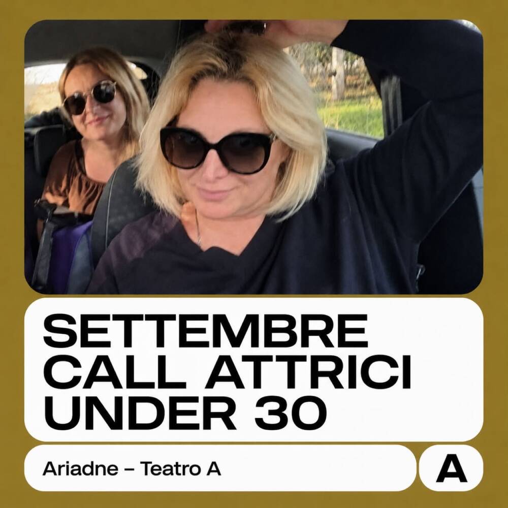 Workshop intensivo di selezione per ATTRICI Under 30