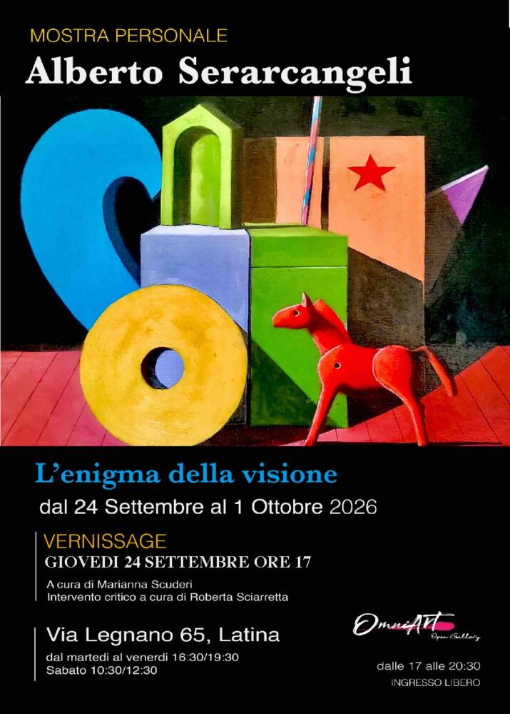 Arte e Cultura nel Lazio Mostra personale di Alberto Serarcangeli alla OmniArt Open Gallery