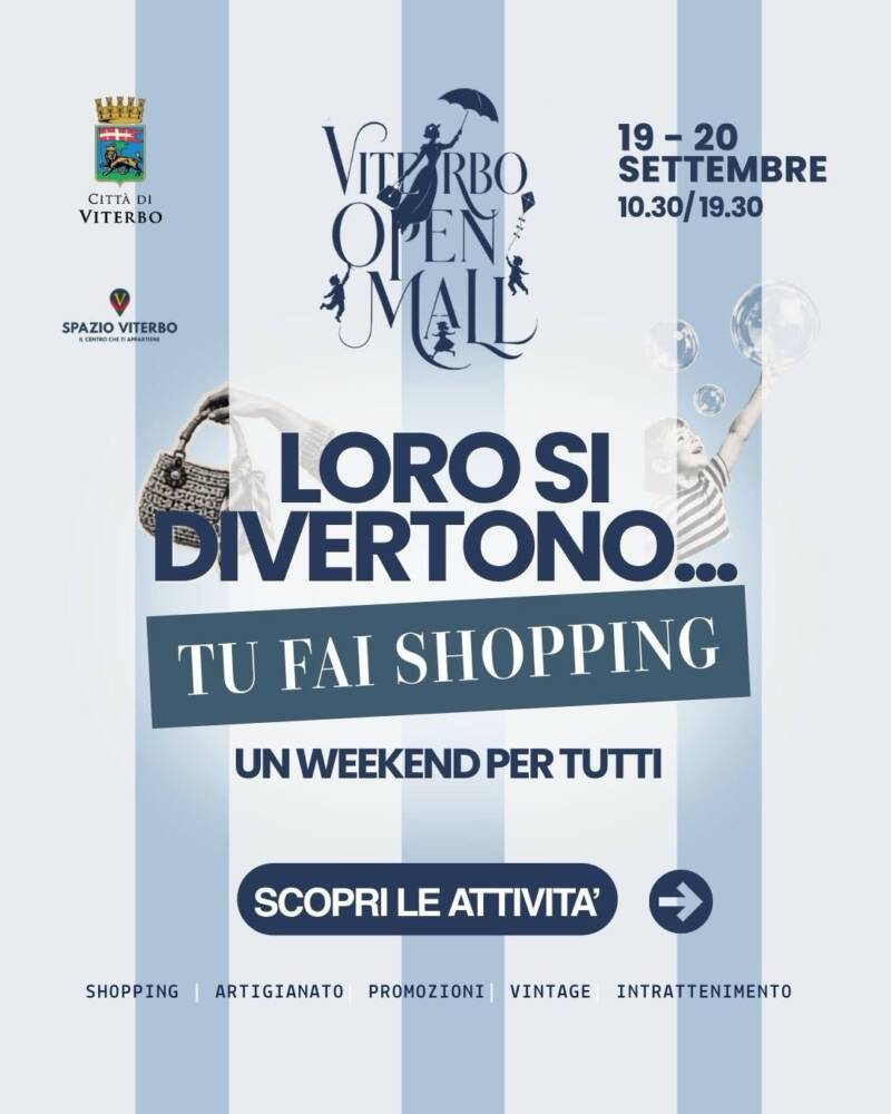 Eventi nel Lazio: Sagre, Concerti e Cosa Fare Viterbo Open Mall