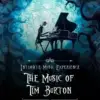 The Music of Tim Burton – Intimate Music Experience