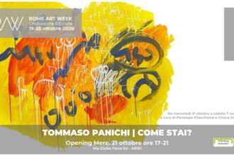 Come stai? - personale di Tommaso Panichi