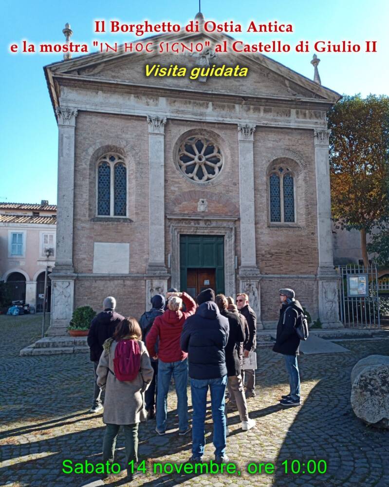 Il Borghetto di Ostia Antica e la mostra "IN HOC SIGNO"