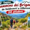 Cammino dei Briganti : 2° tappa da Valdevarri a Villerosek