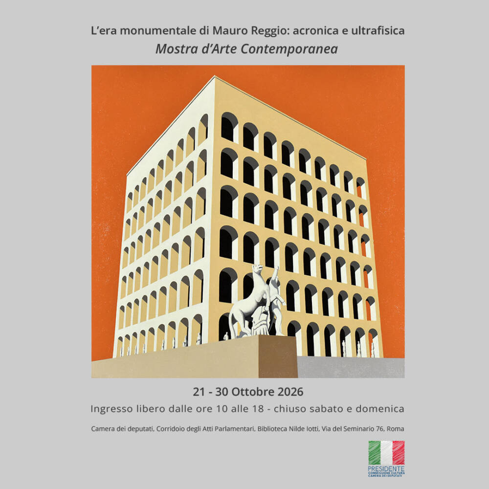 Eventi di Arte e Cultura nel Lazio L'era monumentale di Mauro Reggio: acronica e ultrafisica