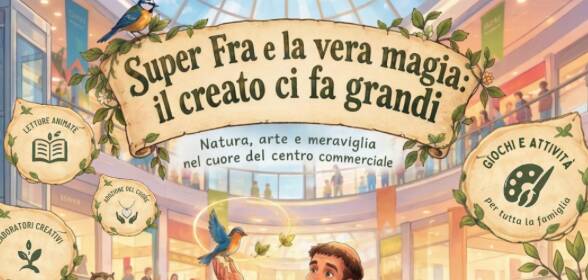 Giornata Mondiale degli animali. Arriva “Super Fra e la vera magia: Il Creato ci fa grandi”