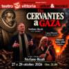 Da Cervantes a Gaza - quando tutto ebbe inizio Da Cervantes a Gaza - quando tutto ebbe inizio