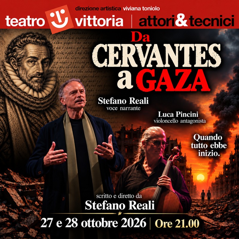 Da Cervantes a Gaza - quando tutto ebbe inizio
