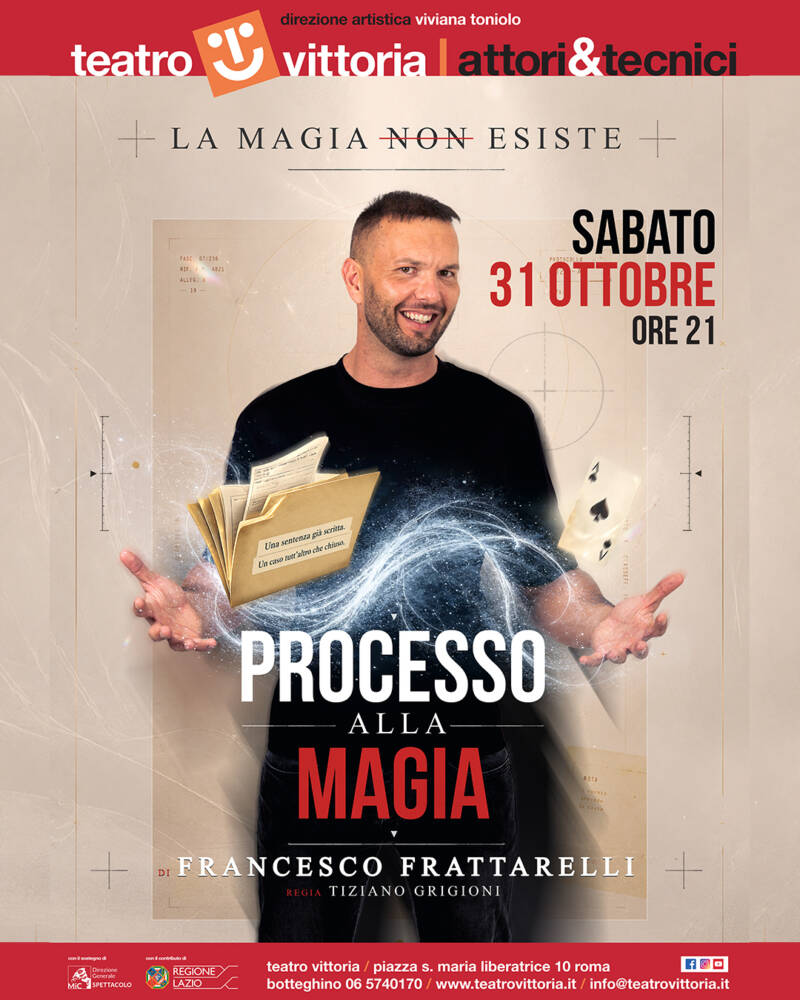 Musica e Spettacolo nel Lazio "Processo alla magia" con Francesco Frattarelli